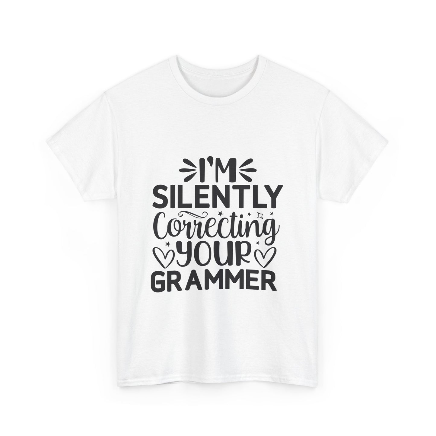 "I'm Silently Correcting Your Grammar"