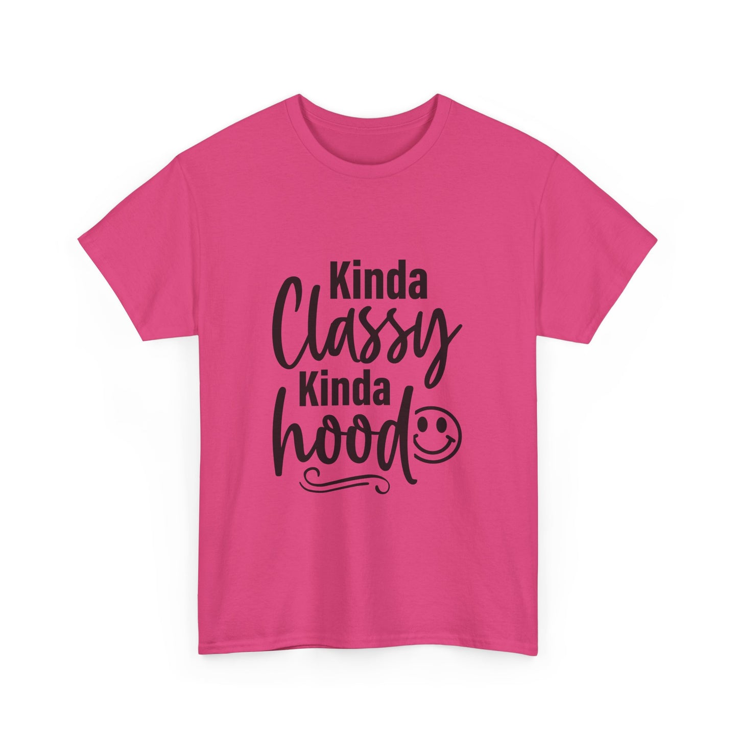 Kinda Classy Kinda Hood - Womens Tee