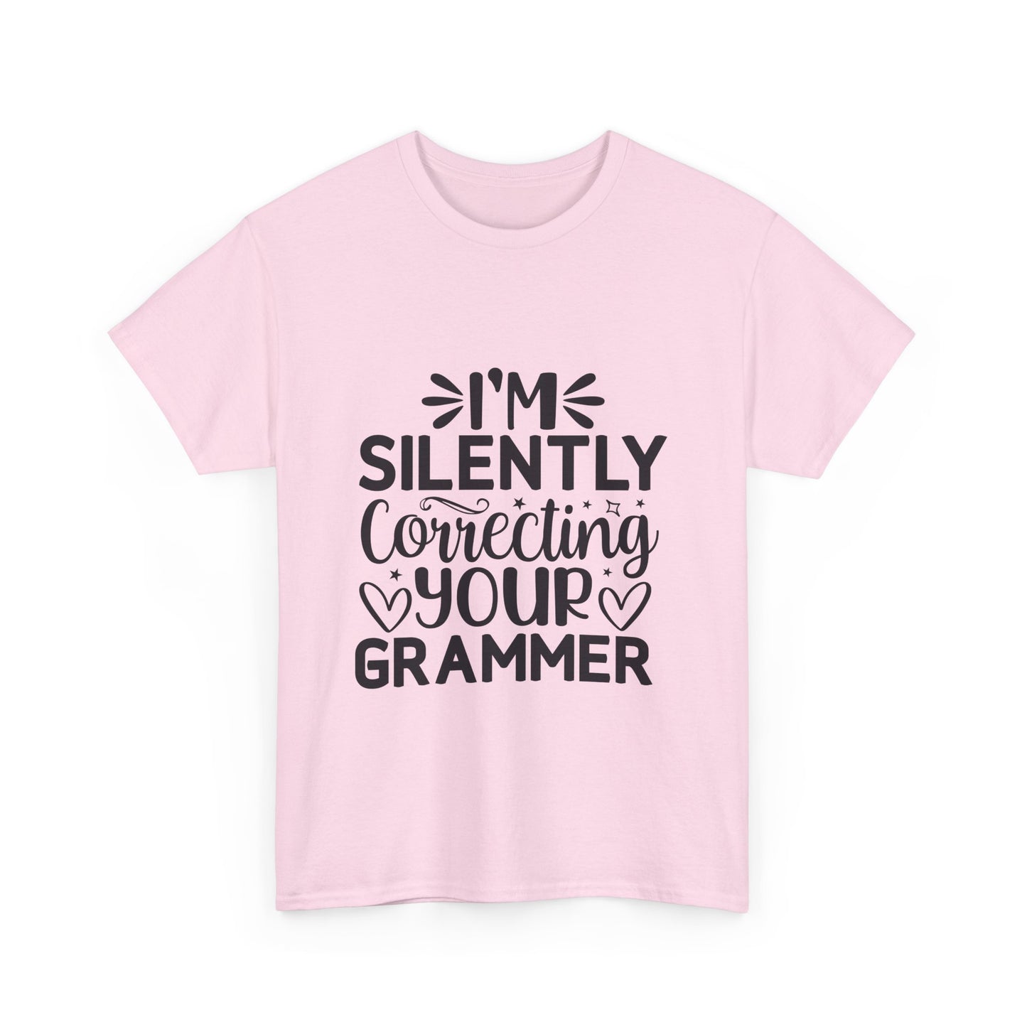 "I'm Silently Correcting Your Grammar"