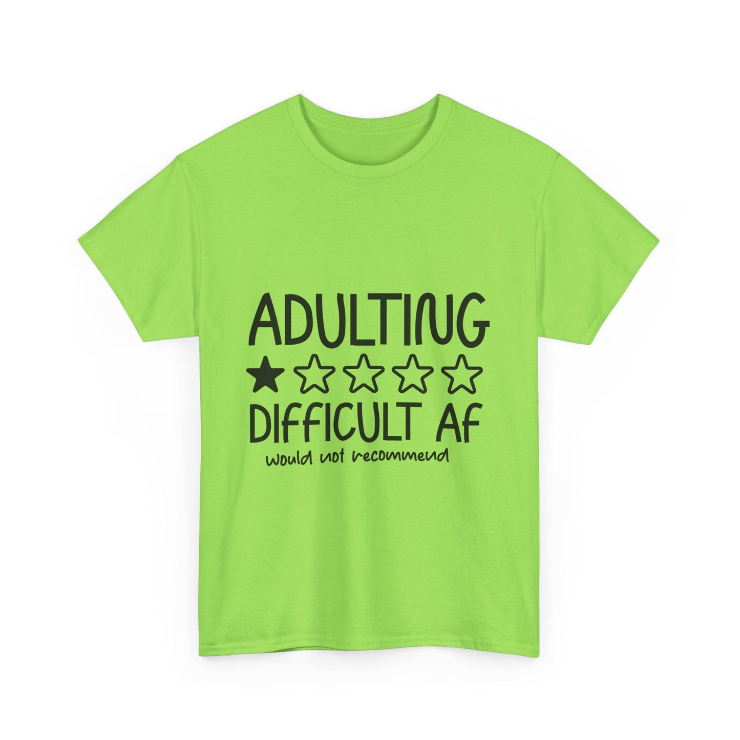 Funny Adulting Difficult AF - Unisex Heavy Cotton Tee