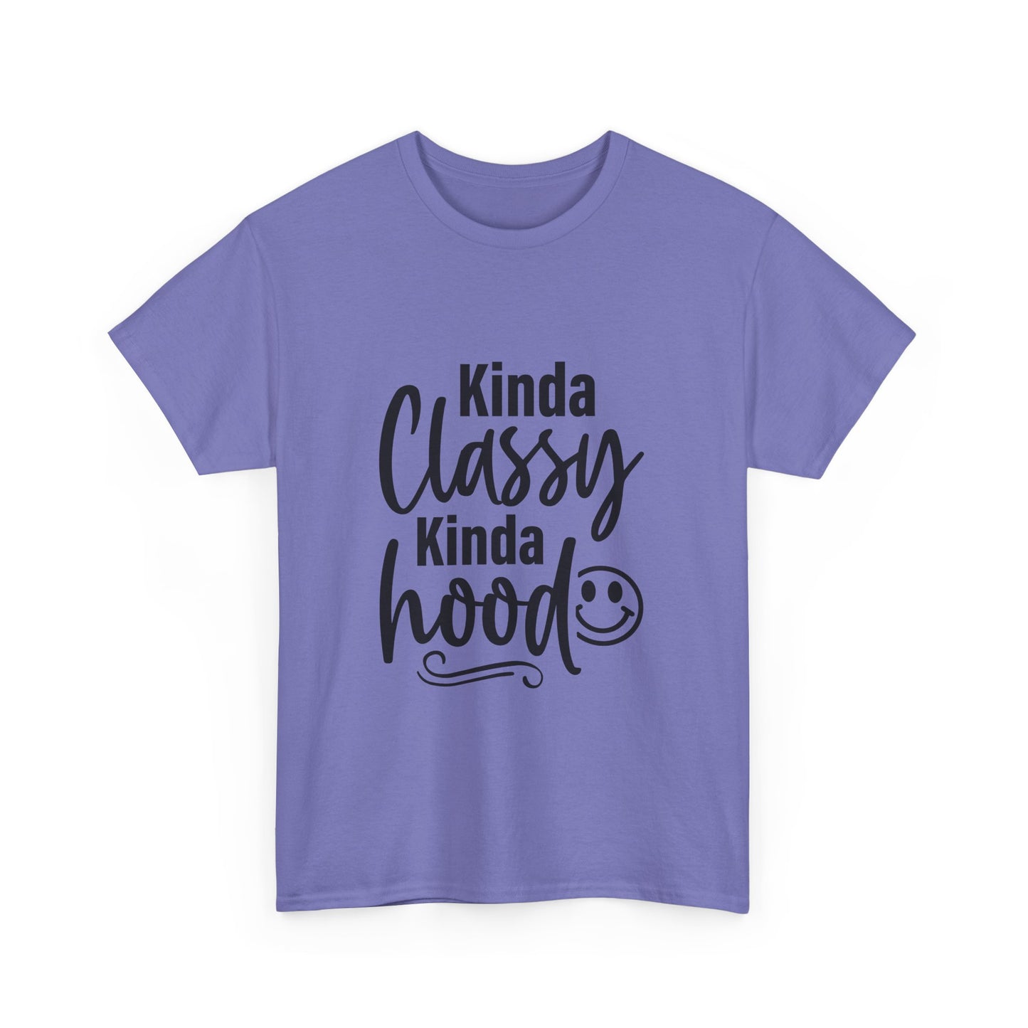 Kinda Classy Kinda Hood - Womens Tee