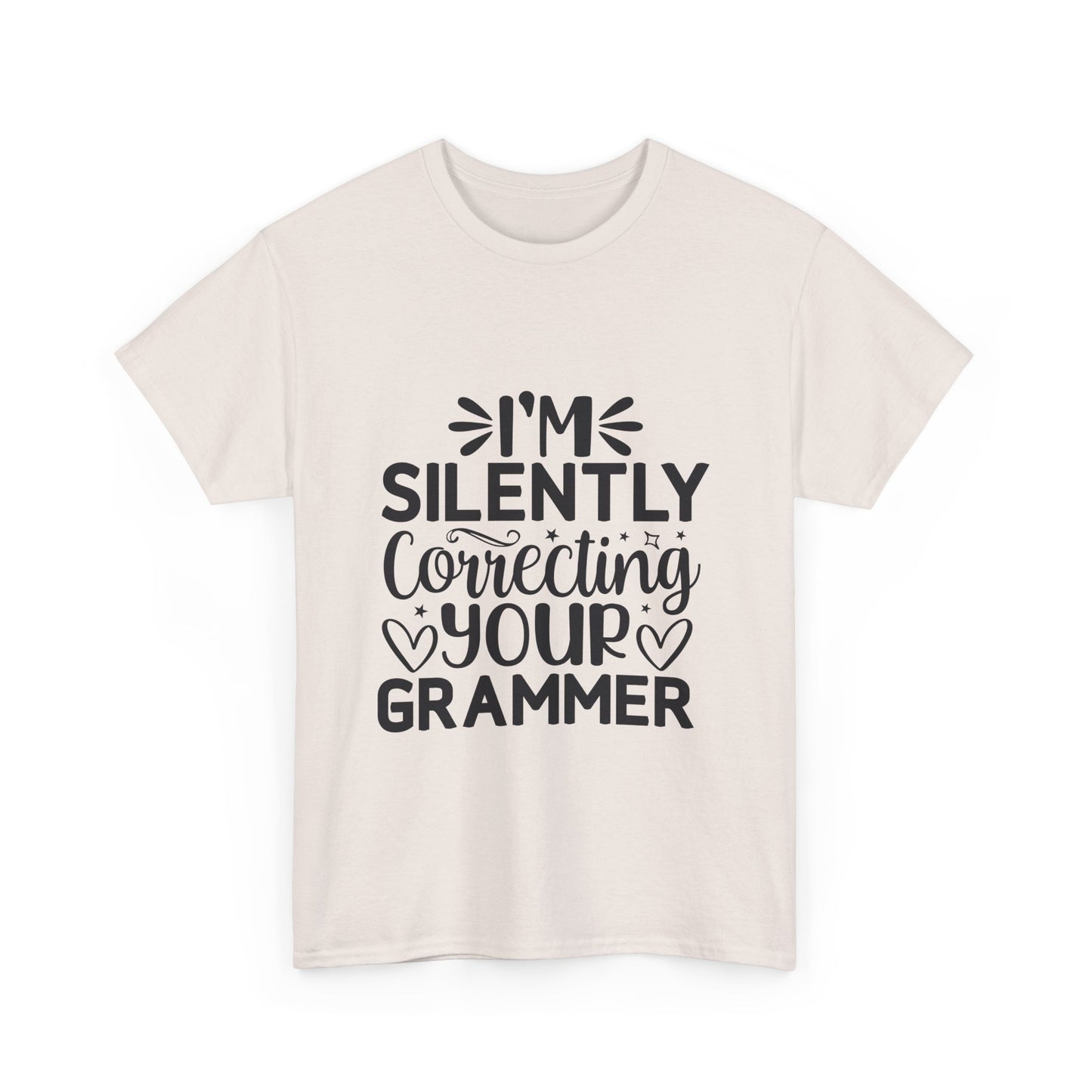 "I'm Silently Correcting Your Grammar"