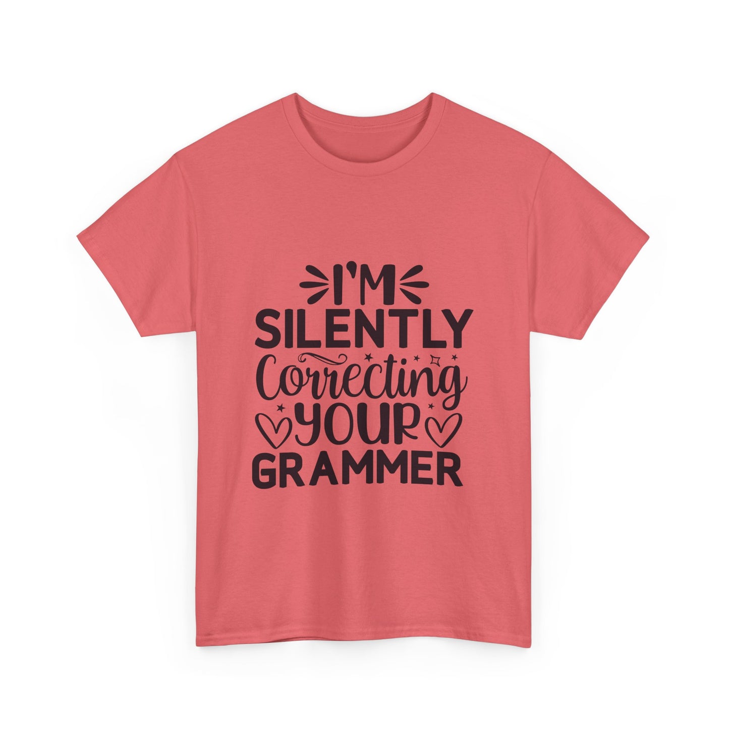 "I'm Silently Correcting Your Grammar"